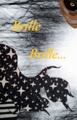 Brille brille...