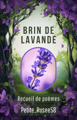 Brin de Lavande : Recueil de Poèmes 