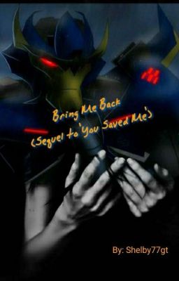 Bring Me Back (You Saved Me Series Book 2) TFP