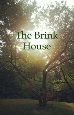 Brink House