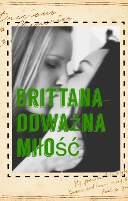 Brittana- odważna miłość