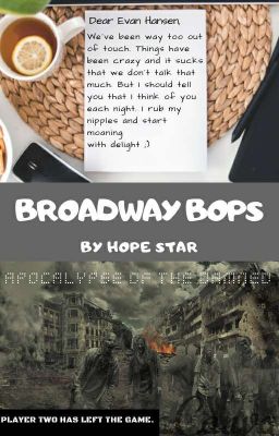 Broadway Bops : A Collection of Musical Oneshots