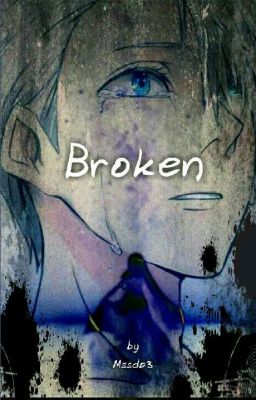 Broken 