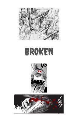 Broken