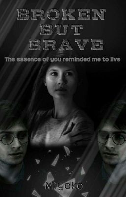 Broken But Brave   ━━    Hinny   ✓