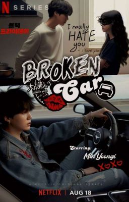 Broken Car • Min Yoongi {BTS}