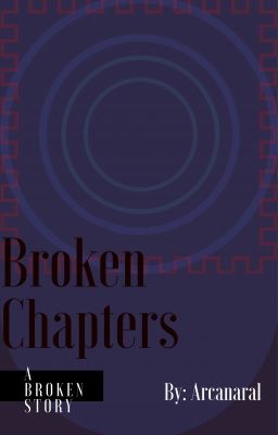 Broken Chapters