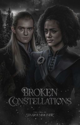 BROKEN CONSTELLATIONS - Legolas Greenleaf