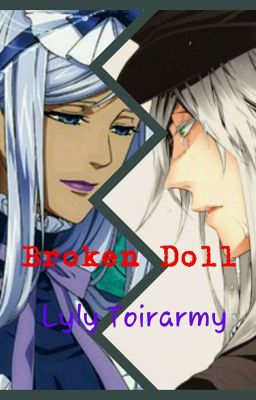 Broken Doll [Undertaker x Hannah]