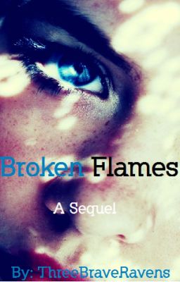 Broken Flames//Book 2//