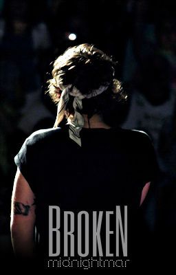 broken ➳ harry styles {oneshoot}