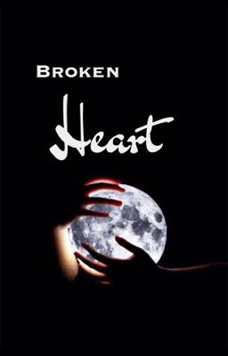 Broken Heart- short story