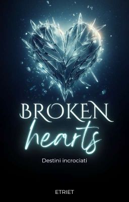 Broken Hearts - Destini incrociati