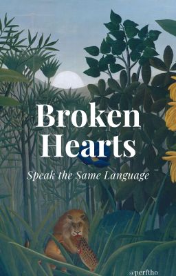 Broken Hearts Speak the Same Language
