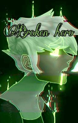 Broken hero Danny Phantom/MHA