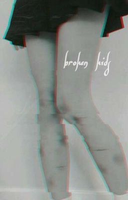 °broken kids - rpg°