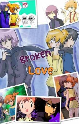 Broken Love *On Hold*