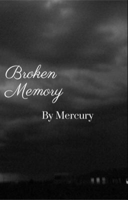 Broken Memory 