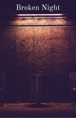 Broken Night