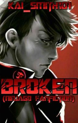 Broken (Ninjago Fanfiction)