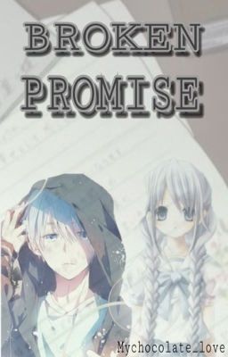 Broken Promise [Kuroko no Basket Fanfic]