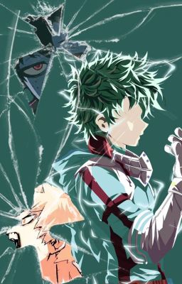 Broken Realities | A My Hero Academia One Shot (Villian Deku vs Deku)