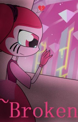 ~Broken~ (Steven X Spinel story {kinda})