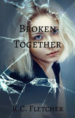 Broken Together