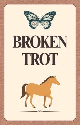 Broken Trot (Horseland Fanfic)