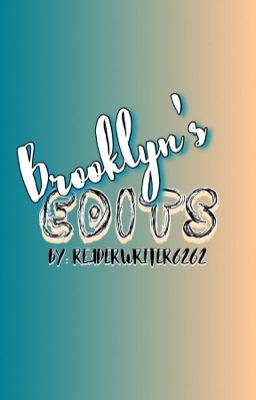 Brooklyn's Edits