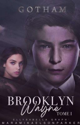 Brooklyn Wayne Tome I [TERMINER]