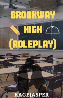 Brookway High (Roleplay)