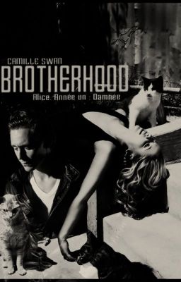 BROTHERHOOD - La fille  damnée. T.1 ( 1er jet ) 