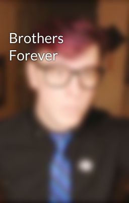 Brothers Forever