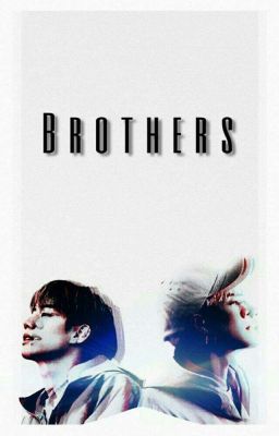 Brothers ||Markson||