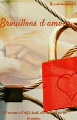 Brouillons d amour