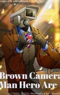 Brown camera Man Hero arc