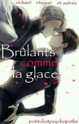 Brulants Comme La Glace