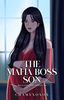 BS02: The Mafia Boss Son(Under Revision)