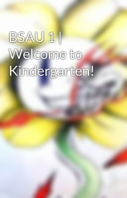 BSAU 1 | Welcome to Kindergarten!