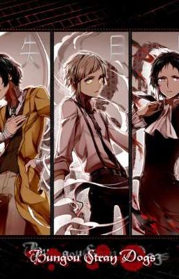 BSD - Bungou Stray Dogs Love Story