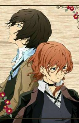 [BSD][Oneshot][Soukoku][DaChuu] : Chúc mừng năm mới, Chuuya