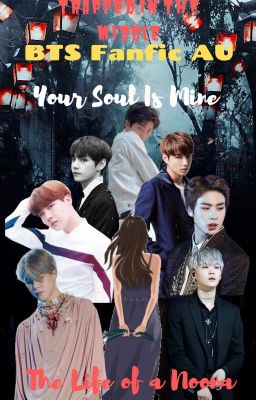 BTS FanFic - Trapped in the Middle  (AU) ✓