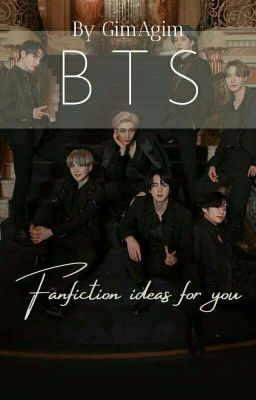 Bts Fanfiction ideas for you