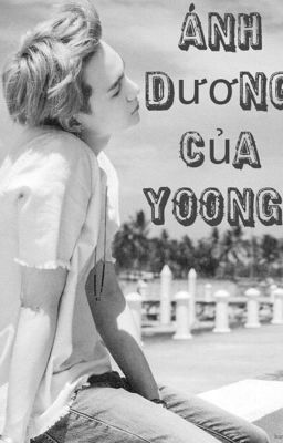 [BTS][HopeGa-Oneshot] Ánh dương của YoonGi