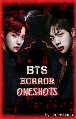 BTS Horror Oneshots