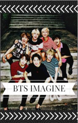 BTS IMAGINE FR  [EN PAUSE] [RÉÉCRITURE]