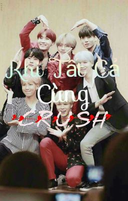 [BTS/imagine]  Khi Tất Cả Cùng Crush