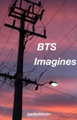 BTS Imagines!