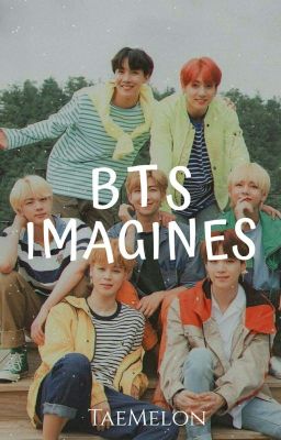 BTS | IMAGINES ✔